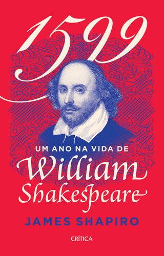 ﻿1599: یک سال از زندگی شکسپیر