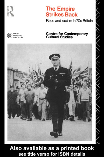 Empire Strikes Back: نژاد و نژاد پرستی در 70s بریتانیا