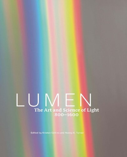 ﻿لومن: هنر و علم نور، 800-1600