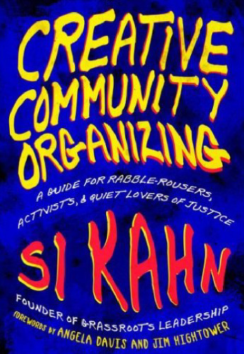 ﻿سازمان‌دهی خلاق جامعه: راهنمایی برای رابل‌بازان، فعالان و دوستداران آرام عدالت