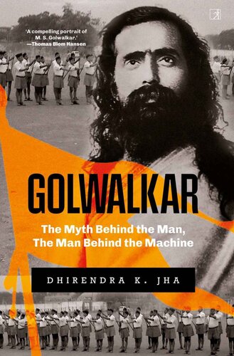 ﻿Golwalkar: اسطوره پشت مرد ، مرد پشت ماشین