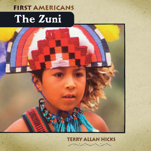 ﻿The Zuni (اولین آمریکایی ها)