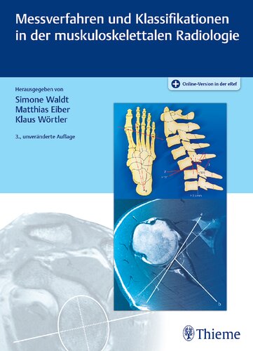 ﻿روش ها و طبقه بندی های اندازه گیری در رادیولوژی اسکلتی عضلانی