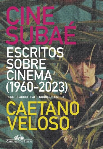 Cine Subaé: Escritos sobre cinema (1960-2023)
