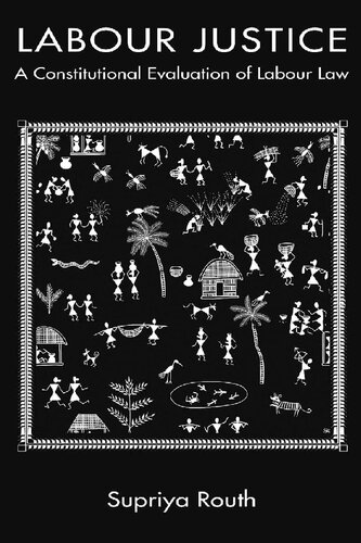 ﻿عدالت کار: ارزیابی قانون اساسی قانون کار