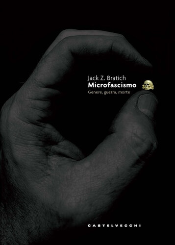 ﻿میکروفیسم جنسیت ، جنگ ، مرگ