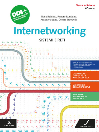 Internetworking. Sistemi e reti. Per la 4ª classe degli Ist. tecnici e professionali. Con e-book. Con espansione online