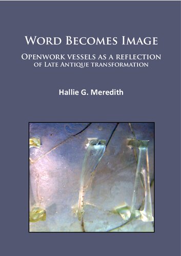 ﻿کلمه می شود تصویر: کشتی های باز به عنوان بازتاب تحول عتیقه دیر