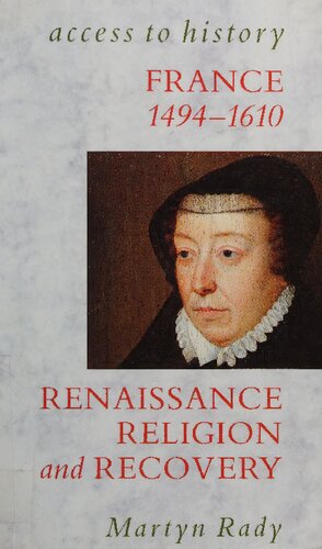 ﻿فرانسه رنسانس ، دین و بهبودی ، 1494-1610