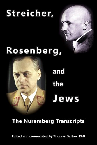 ﻿استرایچر، روزنبرگ، و یهودیان: رونوشت های نورنبرگ