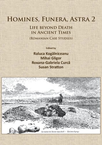 ﻿Homines ، Funera ، Astra 2: زندگی فراتر از مرگ در دوران باستان