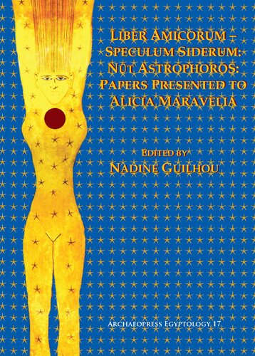 ﻿Liber Amicorum - Specull Siderum: nūt Astrophoros: مقالات ارائه شده به آلیشیا ماراولیا