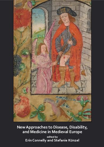 ﻿رویکردهای جدید در مورد بیماری ، ناتوانی و دارو در اروپا قرون وسطایی