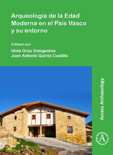 ﻿باستان شناسی عصر مدرن در کشور باسک و محیط اطراف آن