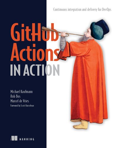 ﻿GitHub Actions in Action