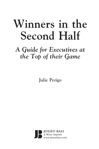 ﻿برندگان در نیمه دوم: راهنمایی برای مدیران در راس بازی خود