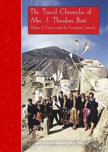 ﻿تواریخ سفر خانم J. تئودور بنت. جلد اول: یونان و Levantine Littoral