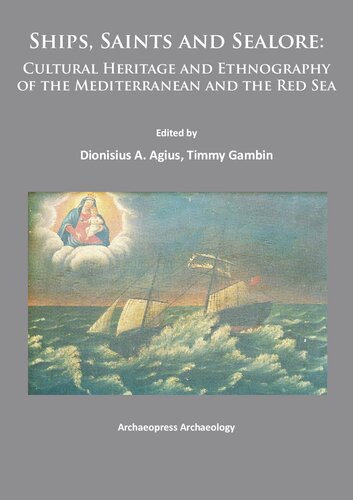 ﻿کشتی‌ها، مقدسین و سیالور: میراث فرهنگی و قوم‌شناسی مدیترانه و دریای سرخ
