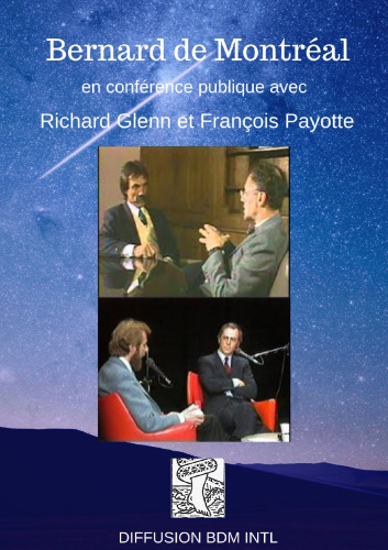 ﻿برنارد د مونترال در یک کنفرانس عمومی با ریچارد گلن و فرانسوا پیوته