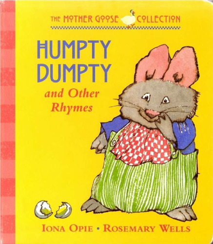 ﻿Humpty Dumpty: و سایر قافیه ها (اولین مادر من غاز)