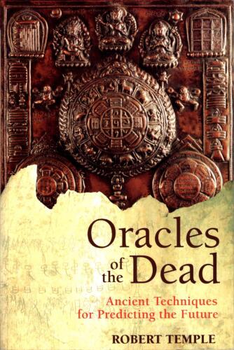 ﻿Oracles of the Dead: تکنیک های باستانی برای پیش بینی آینده
