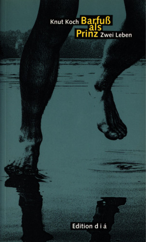 ﻿پابرهنه به عنوان یک شاهزاده: دو زنده