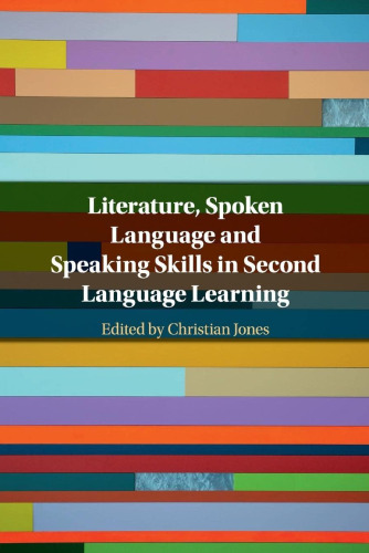 ﻿ادبیات ، زبان گفتاری و مهارت صحبت کردن در یادگیری زبان دوم