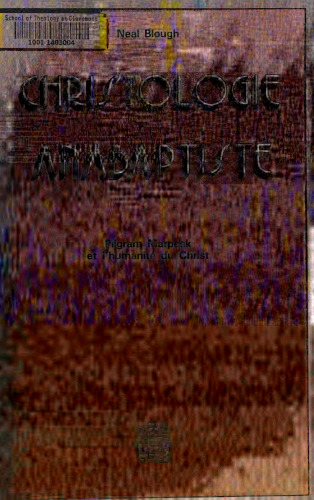 ﻿مسیح شناسی Anabaptiste. زائر مارپک و بشریت مسیح