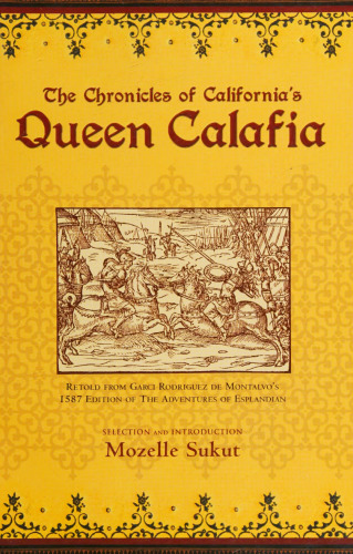 ﻿تواریخ ملکه کالیفرنیا Calafia