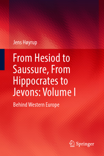 ﻿از هسیود تا سوسور ، از بقراط تا جونز. I. پشت اروپای غربی