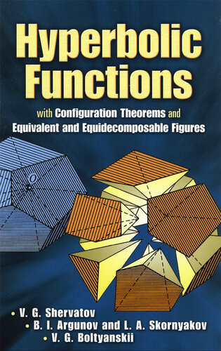 ﻿توابع Hyperbolic: با قضیه های پیکربندی و ارقام معادل و متناسب