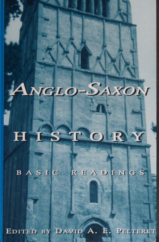 ﻿تاریخ آنگلوساکسون. قرائت های اساسی
