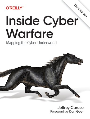 ﻿Inside Cyber ​​Warfare: Mapping the Cyber ​​Underworld