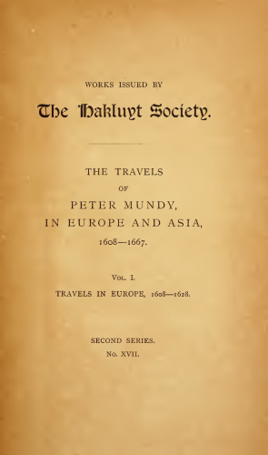 ﻿سفرهای پیتر موندی ، در اروپا و آسیا ، 1608-1667 / سفر در اروپا 1608-1628