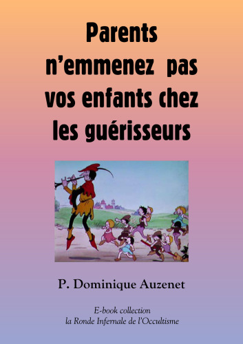 ﻿والدین فرزندان شما را از شفابخش نمی گیرند