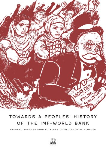 ﻿به سمت تاریخچه مردم بانک جهانی صندوق بین المللی پول ؛ مقالات مهم در میان 80 سال غارت نئوکولونی