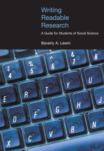 ﻿نوشتن تحقیقات قابل خواندن: راهنمایی برای دانشمندان علوم اجتماعی