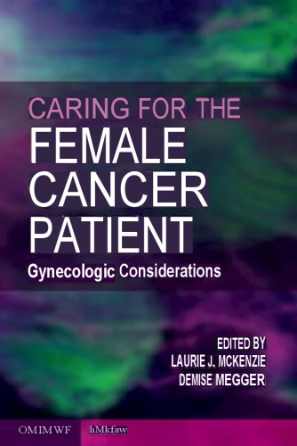 ﻿مراقبت از بیمار مبتلا به سرطان زن: ملاحظات زنان و زایمان