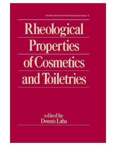 ﻿خصوصیات رئولوژیکی مواد آرایشی و لوازم آرایشی