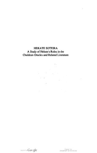 ﻿Hekate Soteira ، مطالعه نقش های هکات در Oracles Chaldean و ادبیات مرتبط