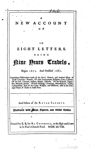 ﻿گزارش جدیدی از هند شرقی و پارس. سفر نه ساله ، 1672-1681