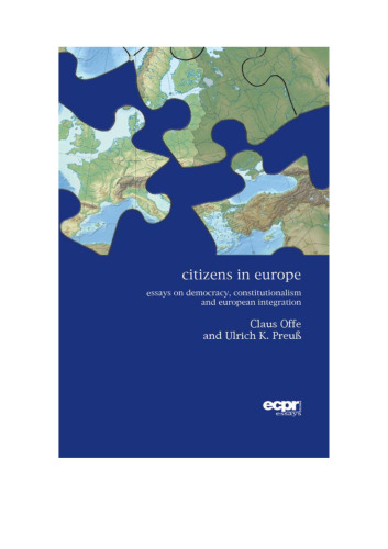 ﻿شهروندان در اروپا: مقاله هایی در مورد دموکراسی ، مشروطه و ادغام اروپا