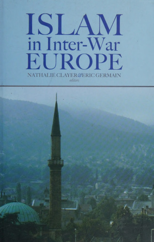 ﻿اسلام در اروپا بین جنگ