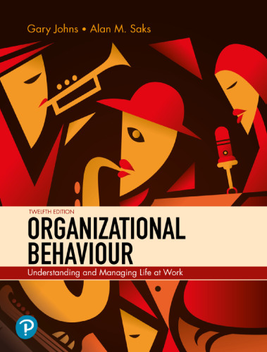 ﻿رفتار سازمانی: درک و مدیریت زندگی در محل کار