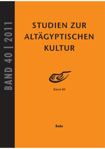 Studien zur Altägyptischen Kultur, Band 40