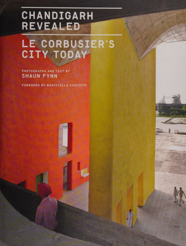 ﻿Chandigarh فاش کرد: شهر Le Corbusier امروز