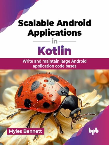﻿برنامه‌های Android مقیاس‌پذیر در Kotlin: پایه‌های بزرگ کد برنامه Android را بنویسید و نگهداری کنید