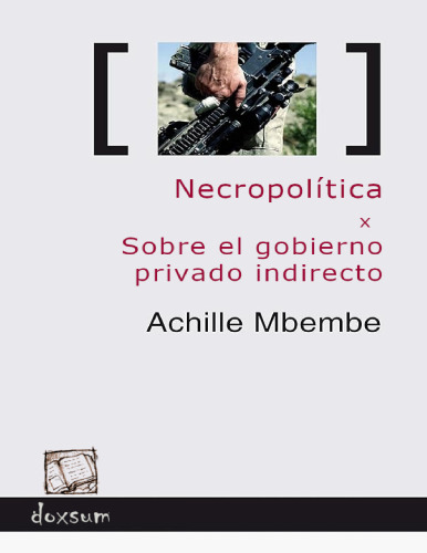 ﻿Necropolitics در مورد دولت خصوصی