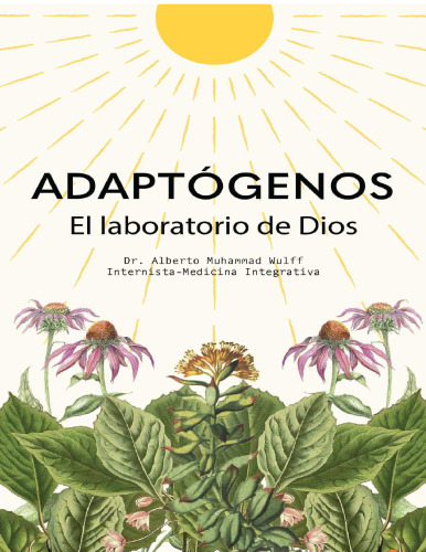 ﻿Adaptogens: آزمایشگاه خدا