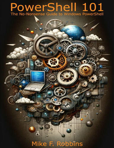 ﻿PowerShell 101: راهنمای بدون مزخرف برای Windows PowerShell
